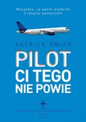 E-booki - literatura faktu - Pilot ci tego nie powie - miniaturka - grafika 1