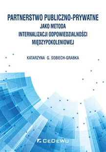 Partnerstwo publiczno-prywatne jako metoda internalizacji odpowiedzialności międzypokoleniowej - Ekonomia - miniaturka - grafika 1