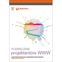 Podręcznik projektantów WWW. Smashing Magazine - Helion - Podstawy obsługi komputera - miniaturka - grafika 1