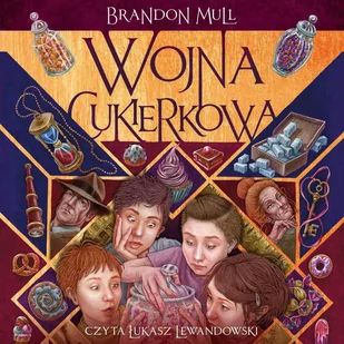 Wojna cukierkowa. Tom 1 - Audiobooki dla dzieci i młodzieży Wojna cukierkowa. Tom 1 - Audiobooki dla dzieci i młodzieży - miniaturka - grafika 1