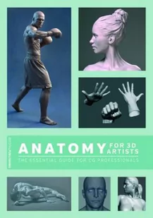 Perseus Books Group Anatomy for 3D Artists - Pozostałe książki - miniaturka - grafika 2