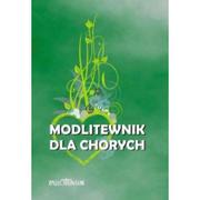 Religia i religioznawstwo - Pallottinum ks. Wojciech Krupczyński Modlitewnik dla chorych. Przyjdę i uzdrowię Go - miniaturka - grafika 1