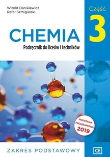 Pazdro Chemia. Liceum i technikum. Podręcznik część 3. Zakres podstawowy - Podręczniki dla liceum - miniaturka - grafika 1