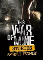 Gry PC Cyfrowe - This War of Mine: Stories - Father's Promise - miniaturka - grafika 1
