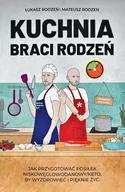 Książki medyczne - Kuchnia Braci Rodzeń - miniaturka - grafika 1