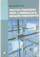 Zarządzanie - Polityka podatkowa firmy a minimalizacja obciążeń podatkowych - miniaturka - grafika 1