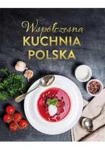 Współczesna kuchnia polska - Kuchnia polska - miniaturka - grafika 2