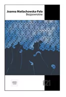 Poezja - FORMA Bezpowrotne - Marek Pacukiewicz - miniaturka - grafika 1