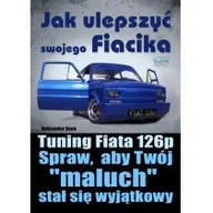 Rozwój osobisty - Jak ulepszyć swojego Fiacika - miniaturka - grafika 1