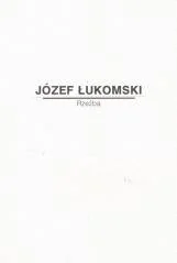 Józef Łukomski. Rzeźba - Książki o kulturze i sztuce - miniaturka - grafika 1