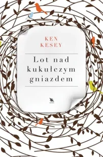 Lot nad kukułczym gniazdem. Wydawnictwo Albatros - Ken Kesey - Poezja - miniaturka - grafika 1