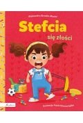 Książki edukacyjne - Stefcia się złości - miniaturka - grafika 1