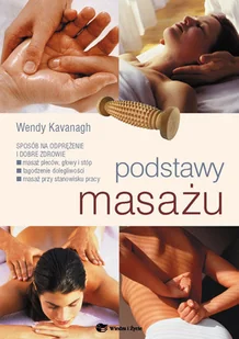 Podstawy Masażu - Zdrowie - poradniki - miniaturka - grafika 1
