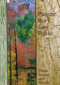 Albumy krajoznawcze - Puszcze Bory Lasy Polski - miniaturka - grafika 1