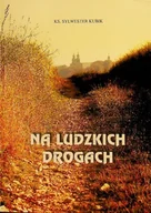Religia i religioznawstwo - Na ludzkich drogach - miniaturka - grafika 1