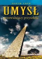 Ezoteryka - Umysł przewidujący przyszłość - Loye David - miniaturka - grafika 1