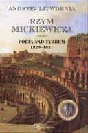 Biografie i autobiografie - Rzym Mickiewicza - miniaturka - grafika 1