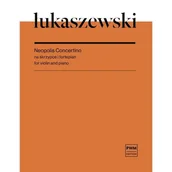 Podręczniki dla szkół zawodowych - ��ukaszewski Neopolis Concertino na skrzypce i fortepian - miniaturka - grafika 1