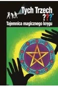 Powieści sensacyjne - Alfred) Chandler Andy (Hichcock Tych Trzech. Tajemnica magicznego kręgu - miniaturka - grafika 1
