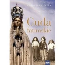 eSPe Cuda fatimskie - Anna Matusiak - Religia i religioznawstwo - miniaturka - grafika 1