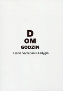 Dom godzin - Poezja - miniaturka - grafika 1