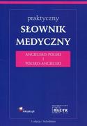 Encyklopedie i leksykony - Praktyczny słownik medyczny ang - pol, pol - ang - Wysyłka od 3,99 - miniaturka - grafika 1