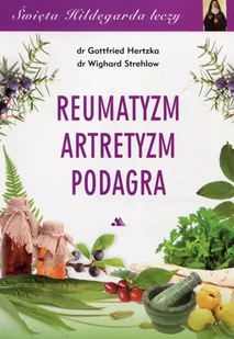 REUMATYZM ARTRETYZM PODAGRA AA9788378640905 - Powieści - miniaturka - grafika 2