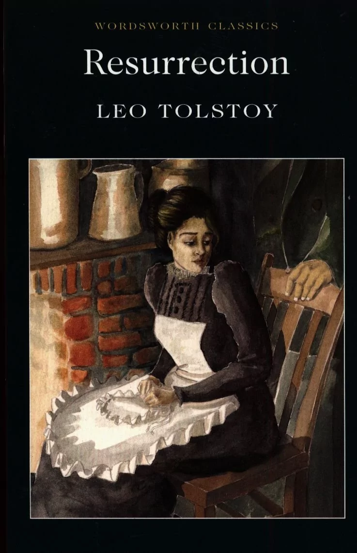 Wordsworth Resurrection - Leo Tolstoy