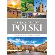 Albumy krajoznawcze - Księga cudów Polski. Ponad 200 wspaniałych miejsc - miniaturka - grafika 1