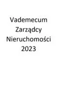 Biznes - vademecum zarządcy nieruchomości 2023 - miniaturka - grafika 1