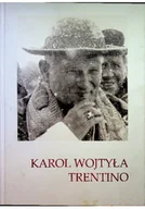 Biografie i autobiografie - Karol Wojtyła Trentino - miniaturka - grafika 1