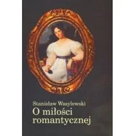 Nauka - Inicjał Andrzej Palacz O miłości romantycznej Stanisław Wasylewski - miniaturka - grafika 1