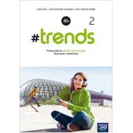 Powieści i opowiadania - Anna Życka #trends 2. Podręcznik do języka niemieckiego dla liceów i techników. Poziom A1+. - miniaturka - grafika 1