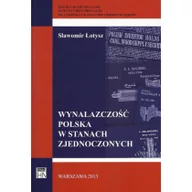 Historia świata - Aspra Wynalazczość polska w Stanach Zjednoczonych - Sławomir Łotysz - miniaturka - grafika 1