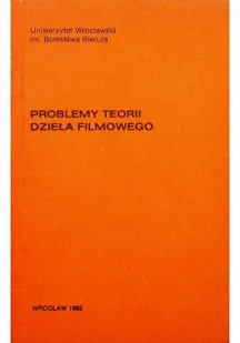 Problemy teorii dzieła filmowego - Książki o kulturze i sztuce - miniaturka - grafika 1