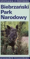 Przewodniki - Biebrzański Park Narodowy - miniaturka - grafika 1