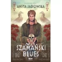 Sine Qua Non Szamański blues. Trylogia szamańska. Tom 1 - Pozostałe książki - miniaturka - grafika 1