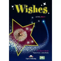 Wishes B2.1 Student's Book + ieBook - Jenny Dooley, Virginia Evans - Książki do nauki języka angielskiego - miniaturka - grafika 1