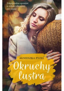 _Wydawnictwo Muza Okruchy lustra - Literatura obyczajowa - miniaturka - grafika 2
