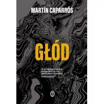 Głód - Felietony i reportaże - miniaturka - grafika 1