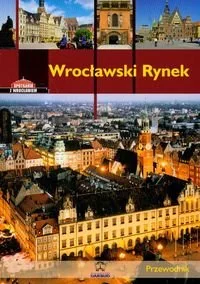 Wrocławski Rynek - Eysymontt Rafał Krzywka Łukasz - Przewodniki - miniaturka - grafika 1
