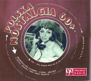 Polska nostalgia 60+ Audycja 4 Różni Wykonawcy - Pop - miniaturka - grafika 2
