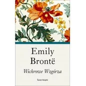 Powieści - Świat Książki Wichrowe Wzgórza Emily Bronte 9788379434800 - miniaturka - grafika 1