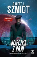 E-booki - fantastyka i horror - Ucieczka z raju - miniaturka - grafika 1