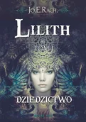 Fantasy - Lilith Dziedzictwo Jo.E Rach - miniaturka - grafika 1