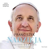 Audiobooki - biografie - Nadzieja. Autobiografia Papież Franciszek - miniaturka - grafika 1