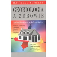 Ezoteryka - Geobiologia a zdrowie - miniaturka - grafika 1