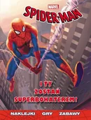 Książki edukacyjne - Spider-Man. I Ty zostań superbohaterem - miniaturka - grafika 1