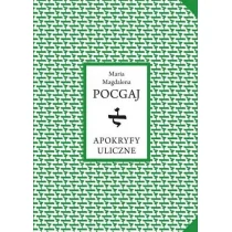 Miejskie Posnania Apokryfy uliczne Maria Magdalena Pocgaj - Poezja - miniaturka - grafika 1