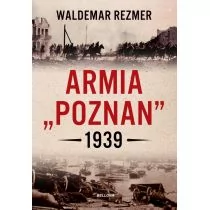 Bellona Armia ""Poznań"" 1939 - Waldemar Rezmer - Historia Polski - miniaturka - grafika 1